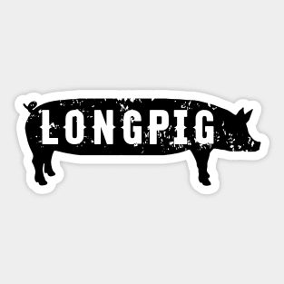 Longpig! Sticker